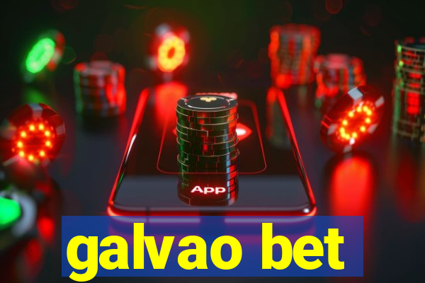 galvao bet